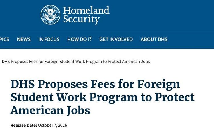 DHS Proposes a $70,000 Fee Before Foreign Students Can Work in the U.S.