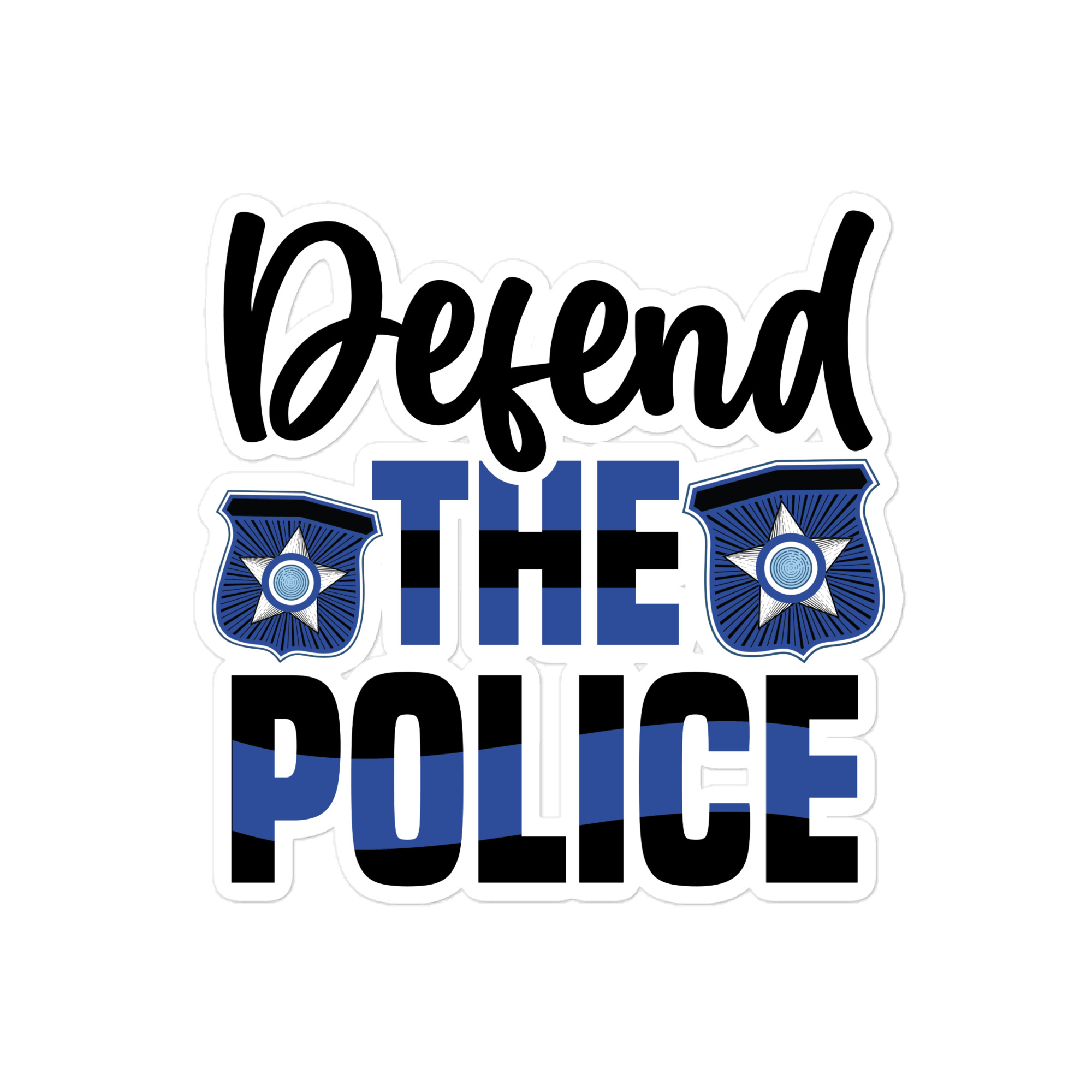 Defend The Police - Die-cut sticker view 2