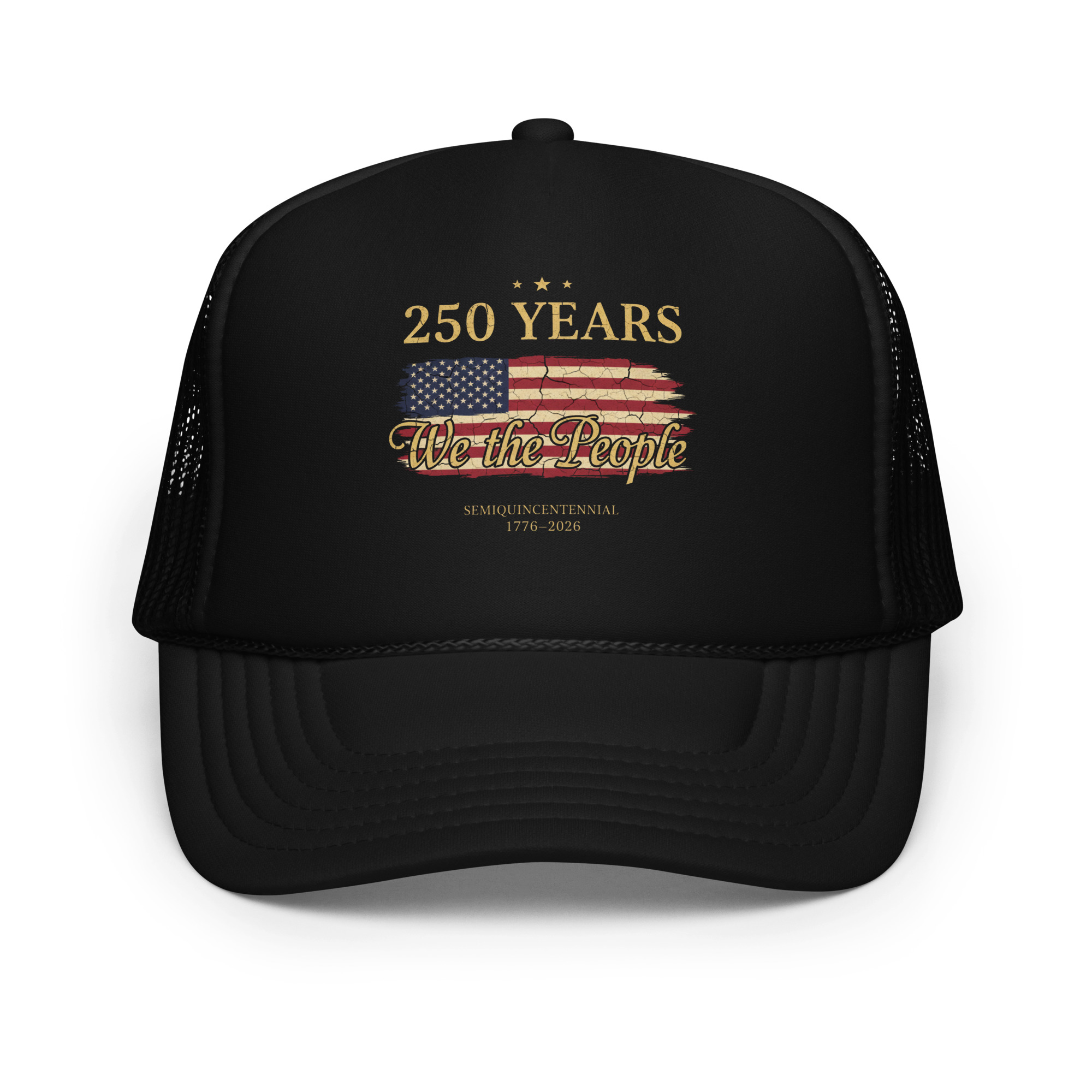  America 250 Years We The people - Trucker hat