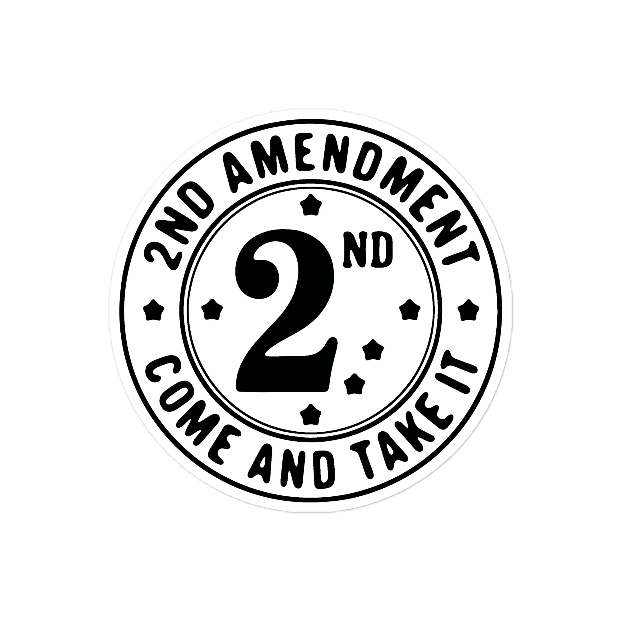 2A Come And Take It 1 - Die-cut sticker view 2