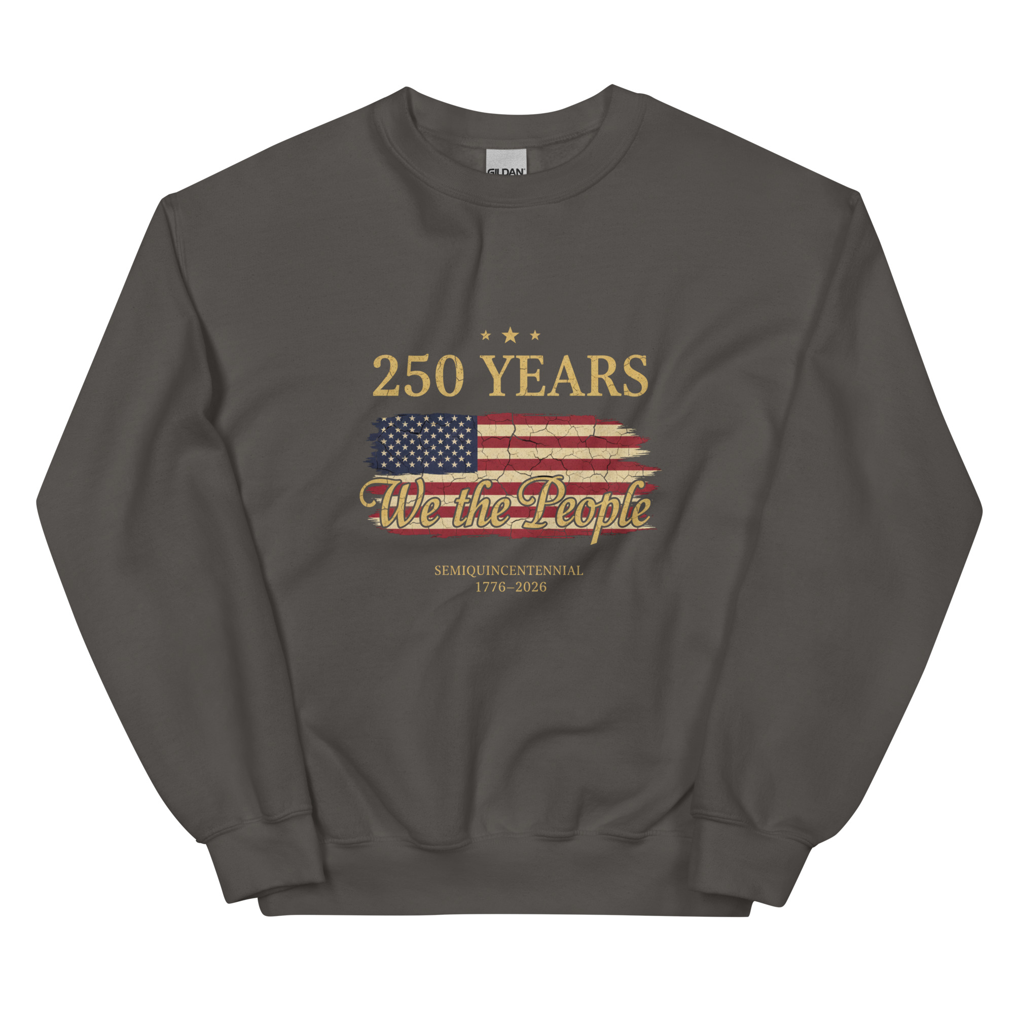  250 Years We the People - Unisex Sweatshirt