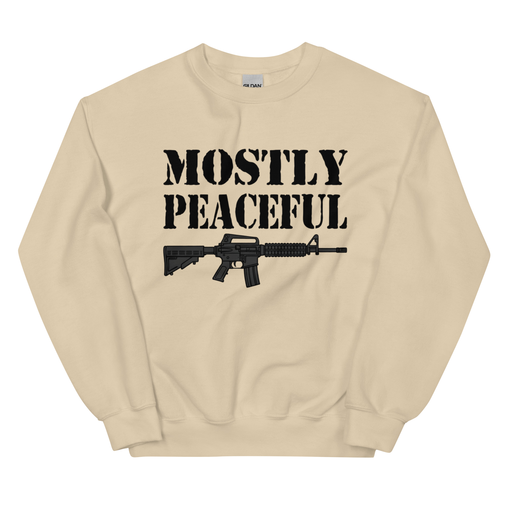 Mostly Peaceful - Unisex Sweatshirt