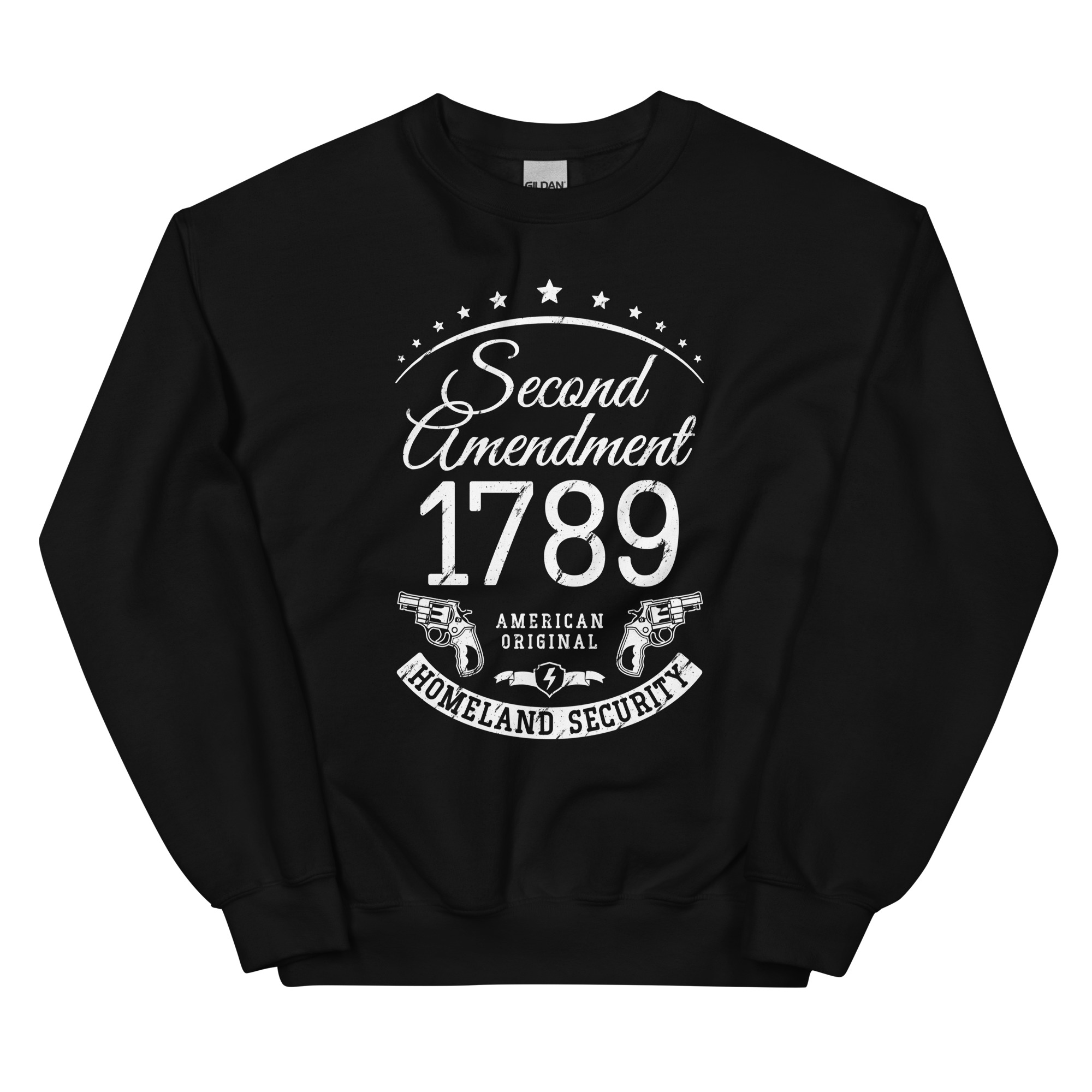 2nd Amendment 1789 The American Homeland Security - Unisex Sweatshirt