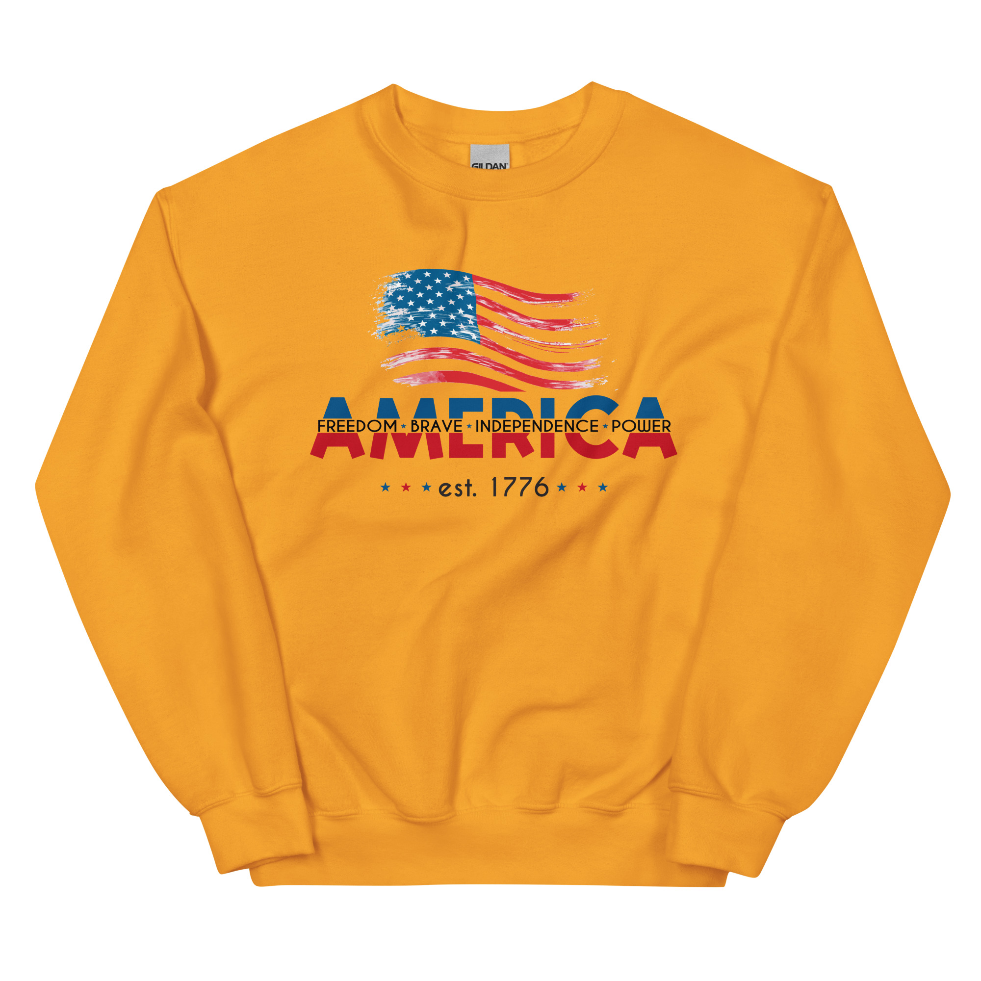 America Freedom Brave Independence Power - Unisex Sweatshirt