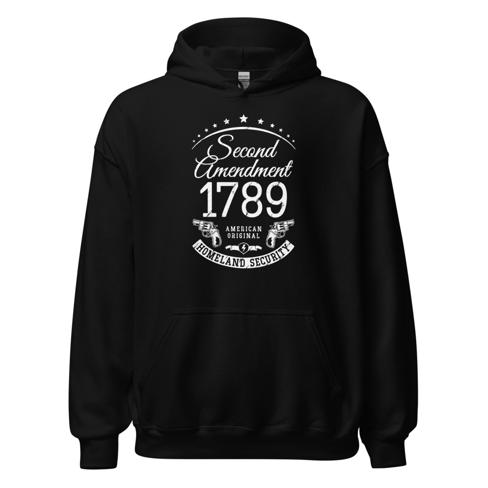 2nd Amendment 1789 The American Homeland Security - Unisex Hoodie