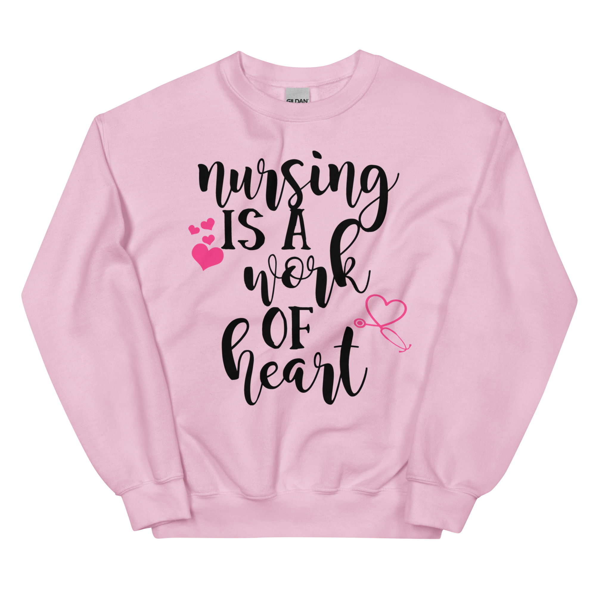 Nursing Is A Work Of Heart - Unisex Sweatshirt