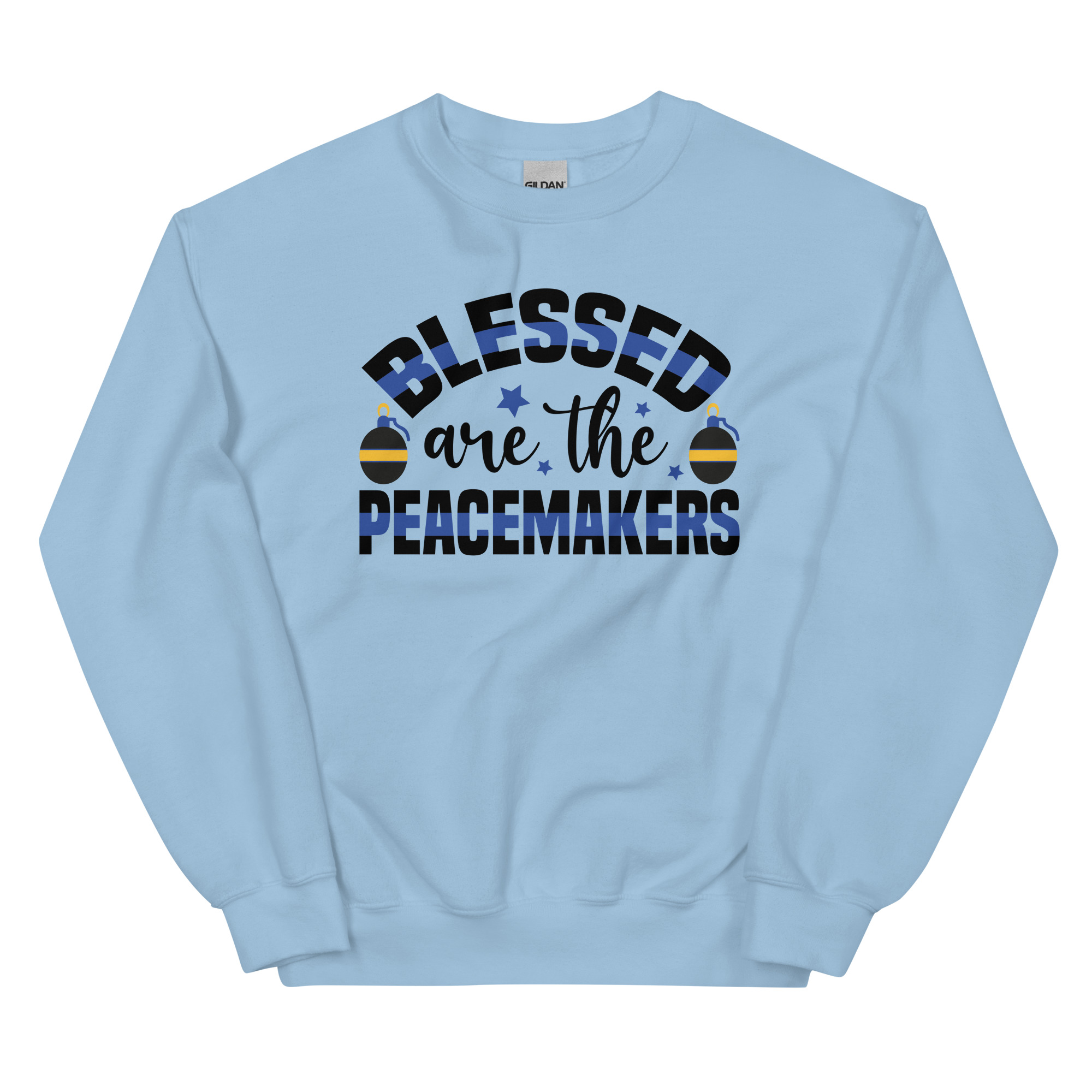 Blessed Are The Peacemakers - Unisex Sweatshirt