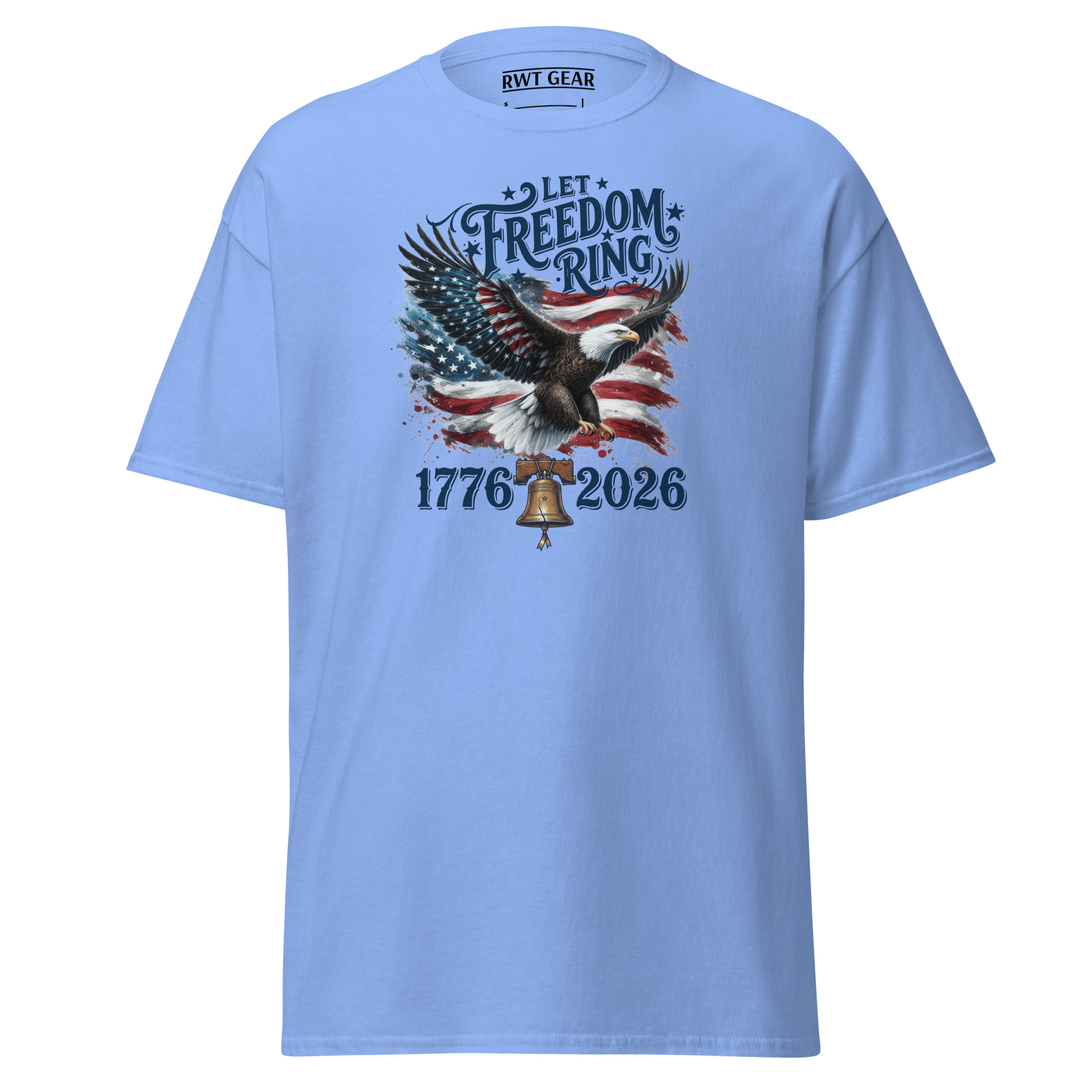  Let Freedom Ring 1776-2026 - Graphic Tee