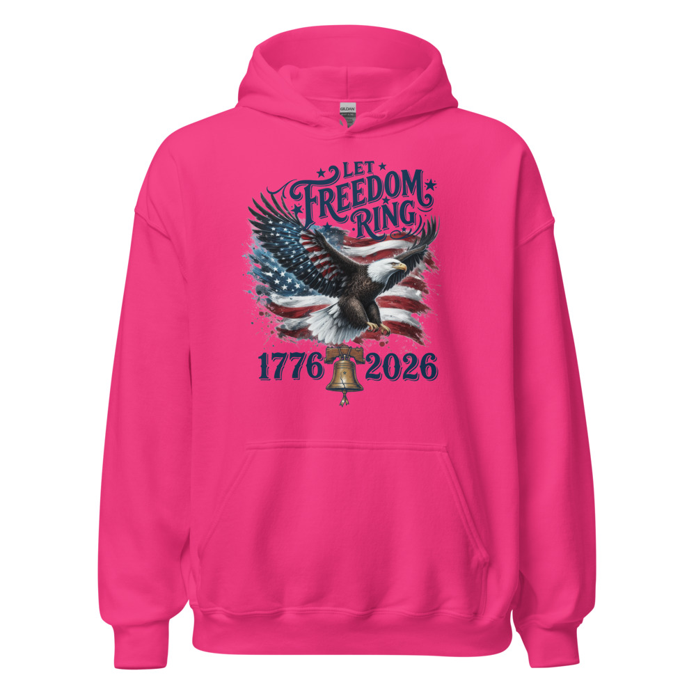 Let Freedom Ring 1776-2026 - Unisex Hoodie