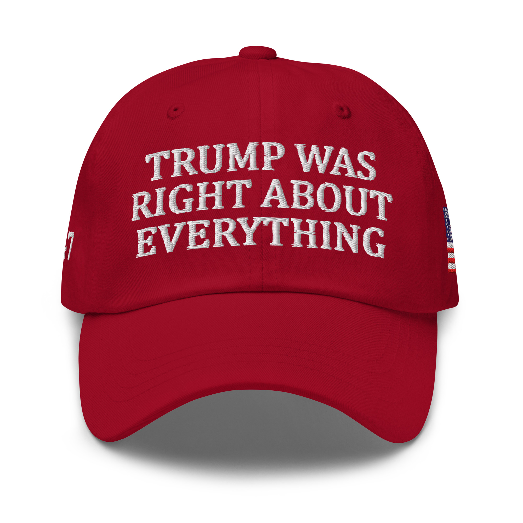 Trump Was Right 45-47 - Embroidered Dad Hat view 2