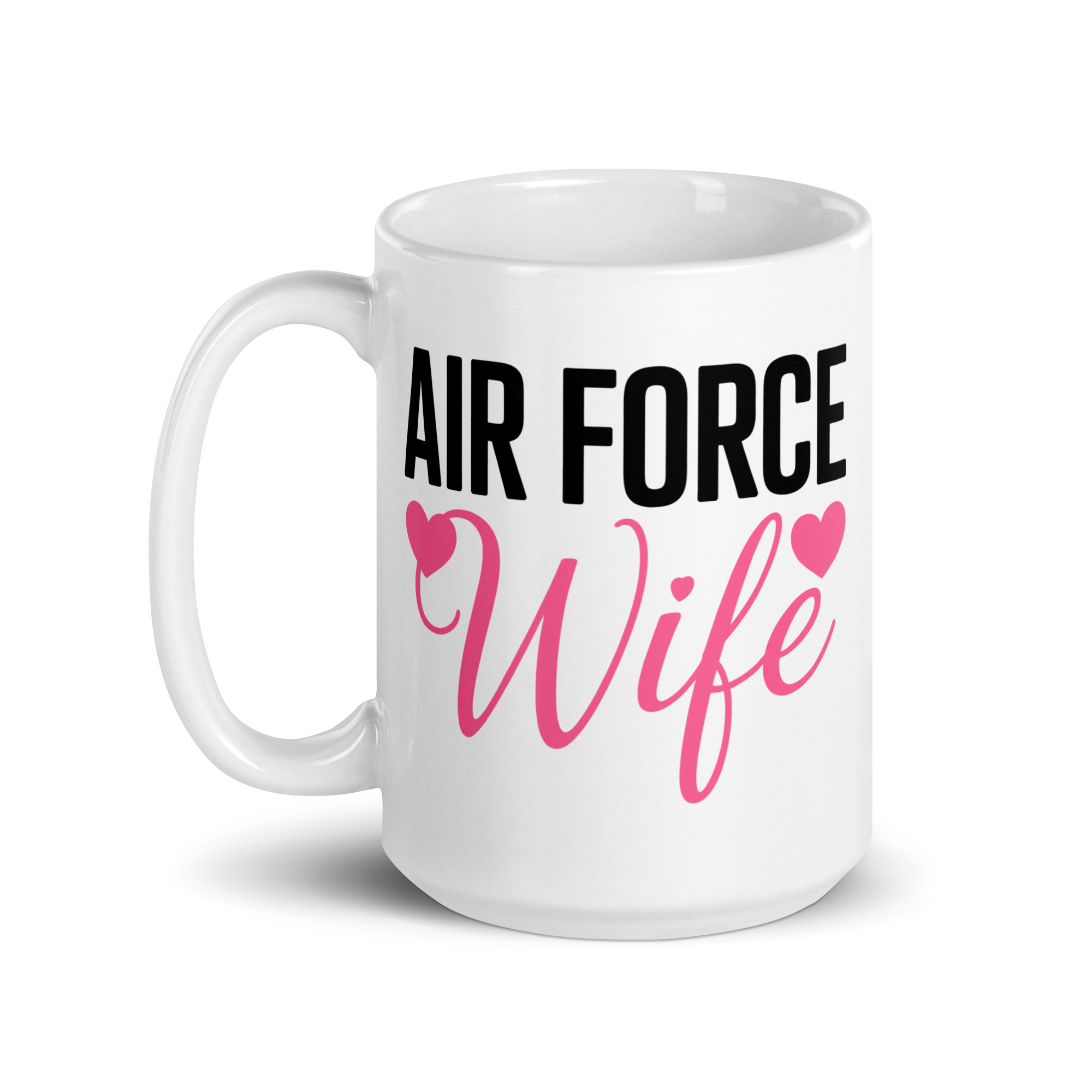 Air Force Wife - White glossy mug view 2
