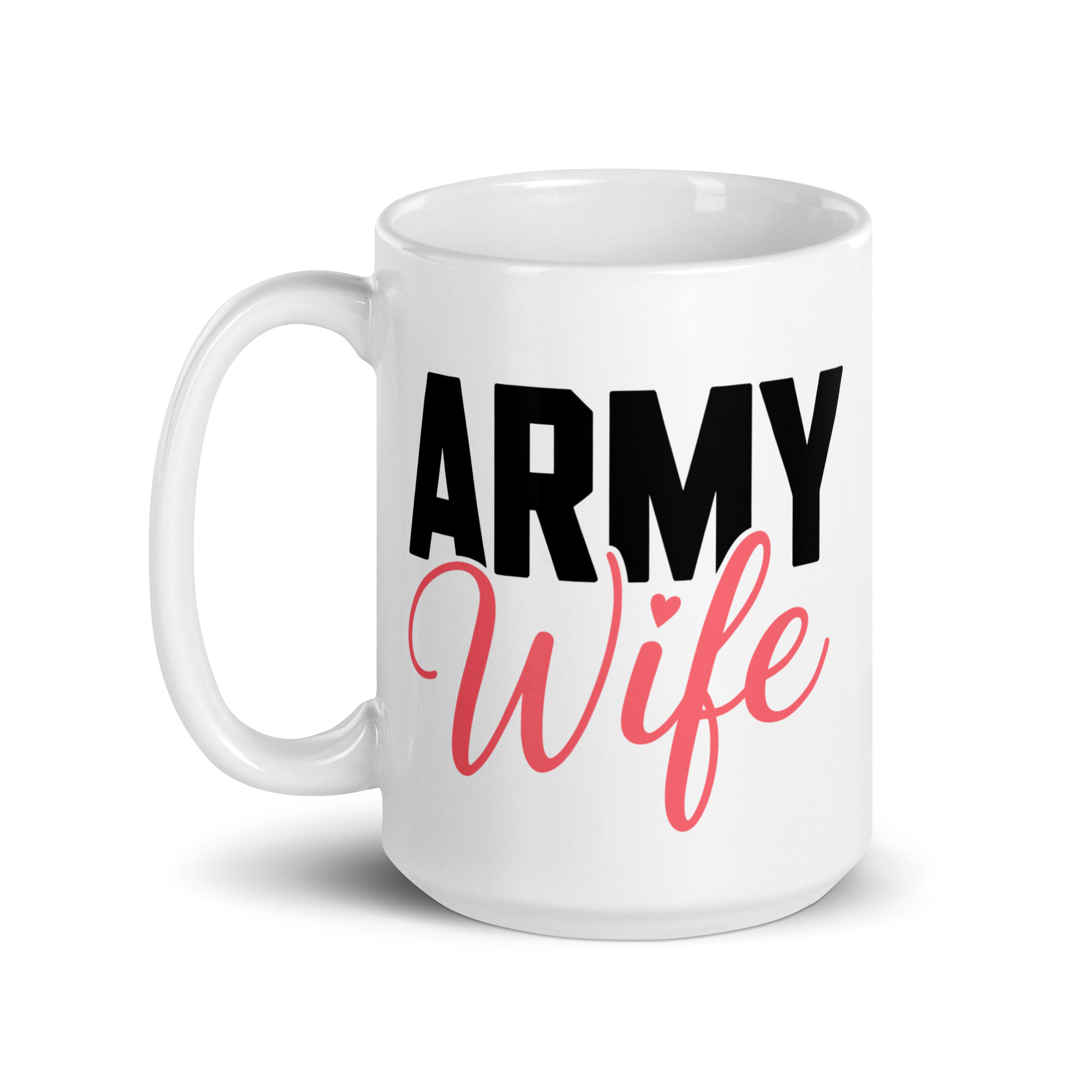 Army Wife - White glossy mug view 2