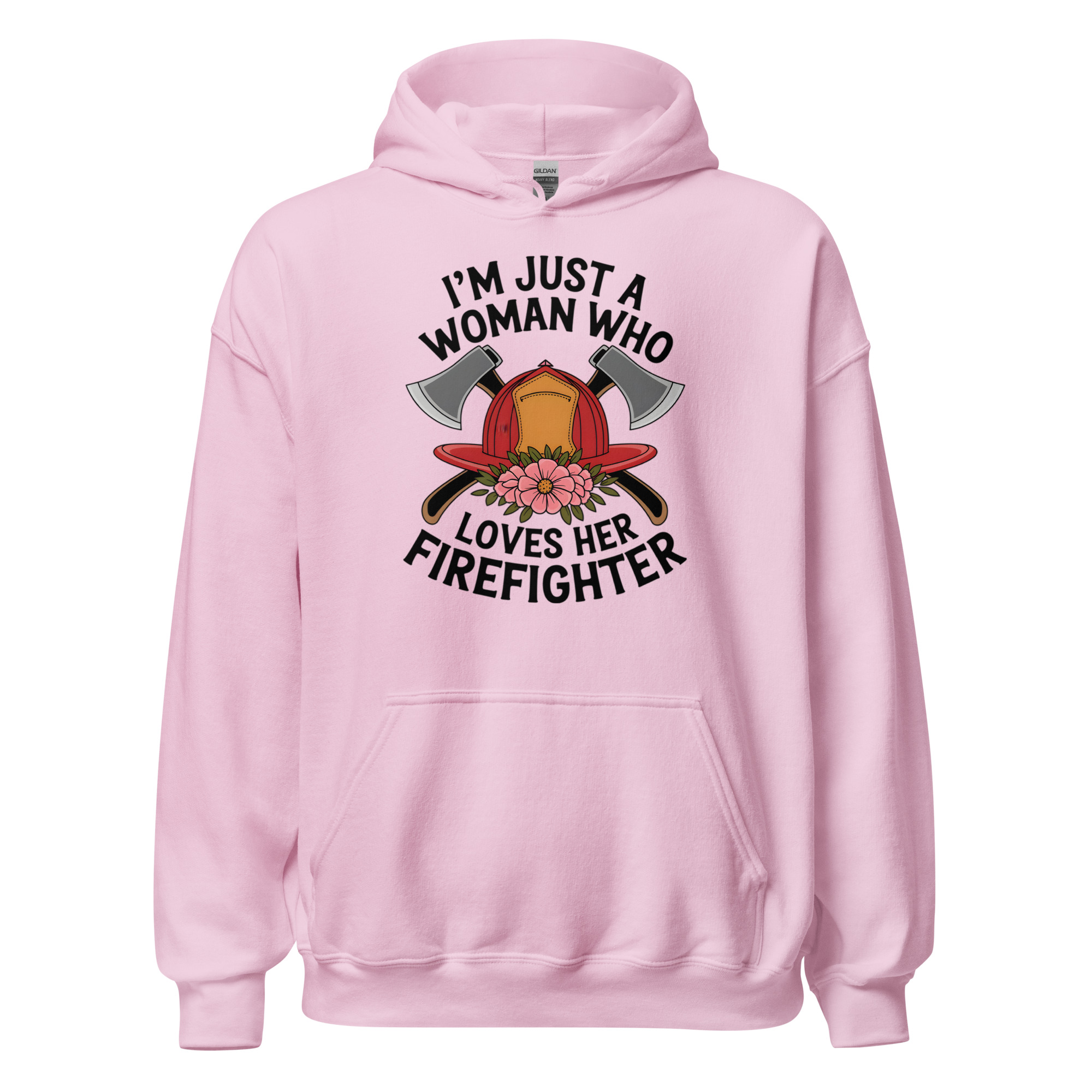 Just A Woman Who Loves Her Firefighter - Unisex Hoodie