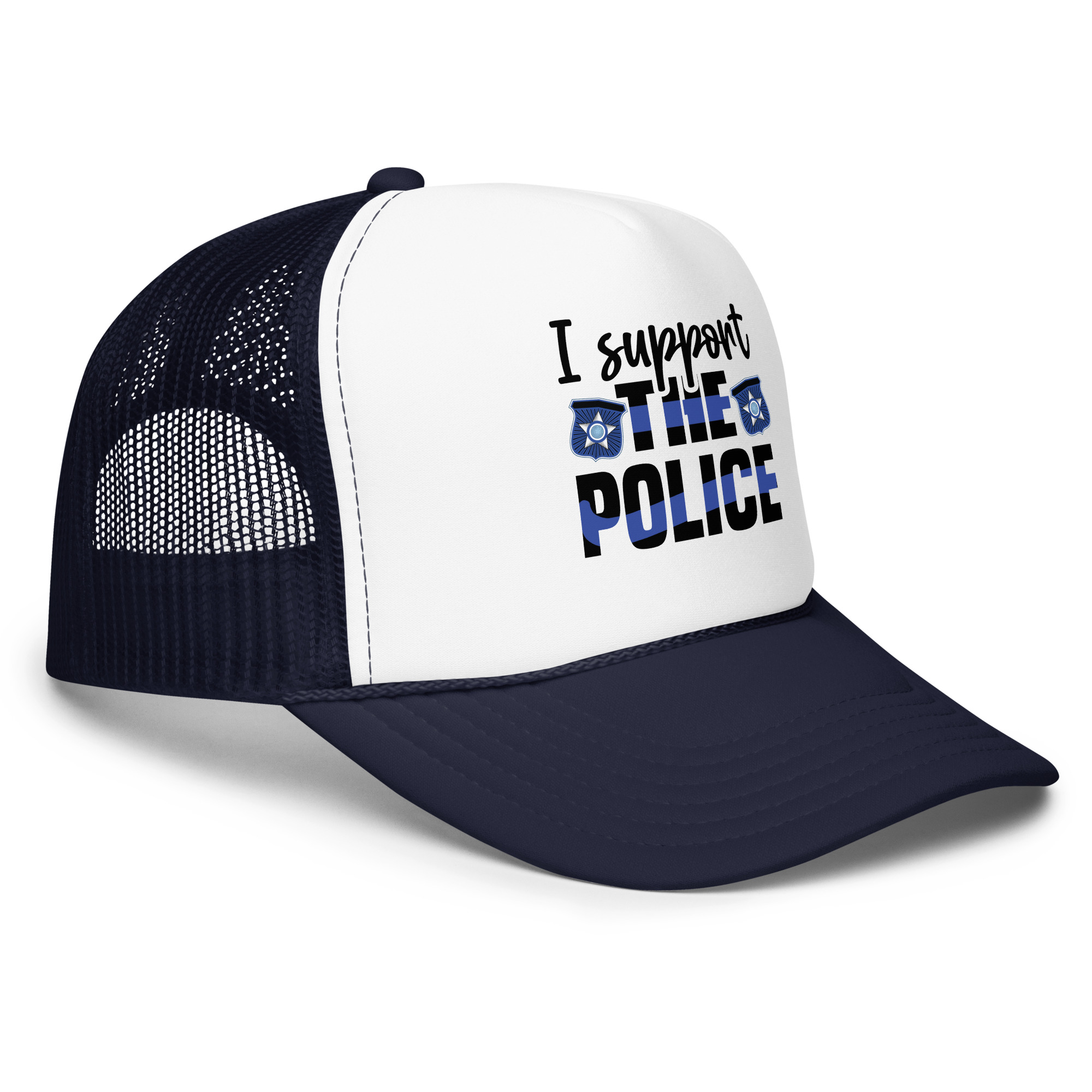I Support The Police - Trucker Hat view 2