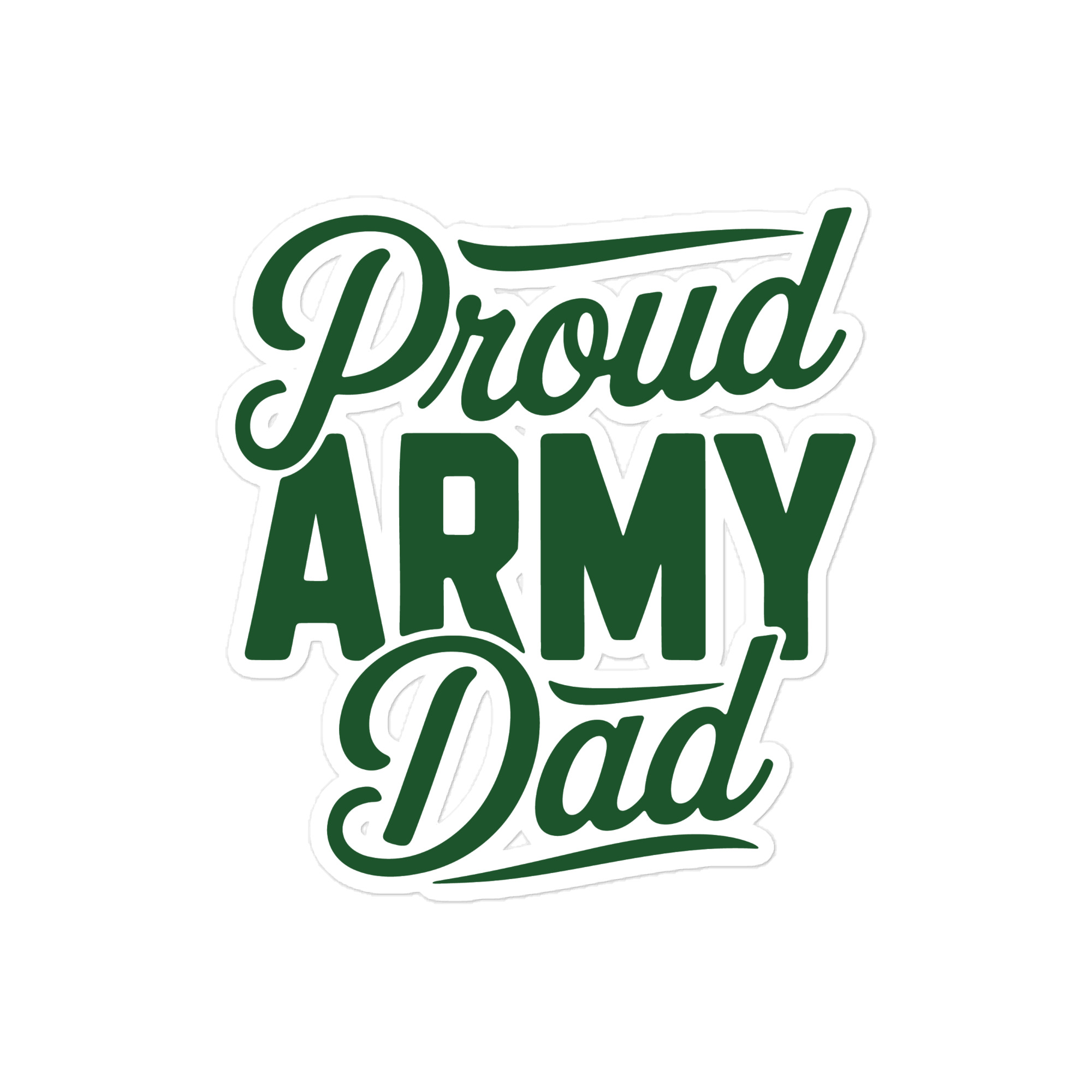 Proud Army Dad - Die-cut sticker view 2